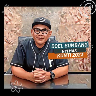 Nyi Mas Kunti 2023 By Doel Sumbang's cover