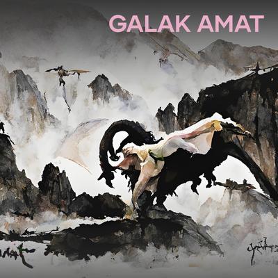 Galak Amat's cover