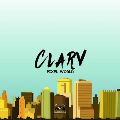 Pixel World By Clarv's cover