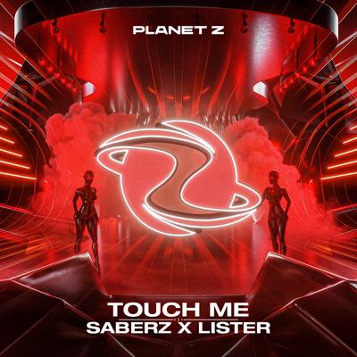 Touch Me By SaberZ, Lister's cover