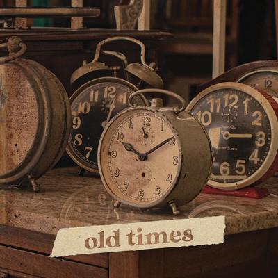 Old Times By imdøwnbad's cover