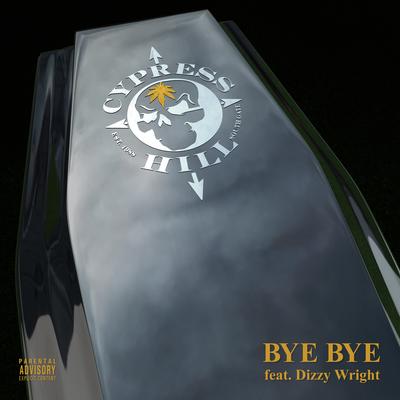 Bye Bye By Cypress Hill, Dizzy Wright's cover