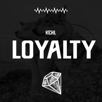 Loyalty By Kehl's cover
