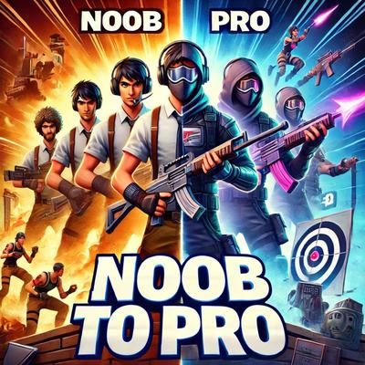 Noob to Pro's cover