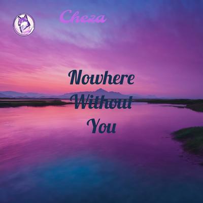 Nowhere Without You's cover