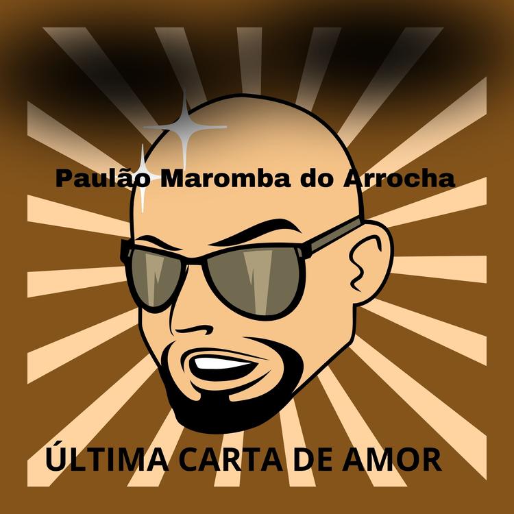 Paulão Maromba do Arrocha's avatar image