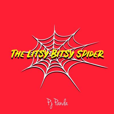 The Litsy Bitsy Spider By Pj Panda's cover