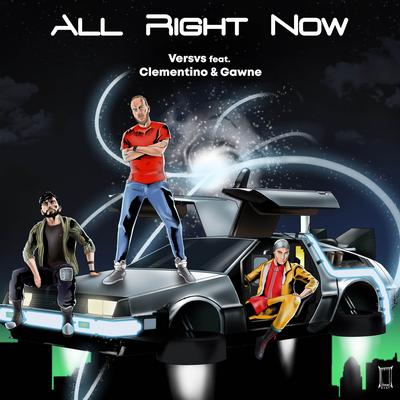 All Right Now By Versvs, Clementino, GAWNE's cover