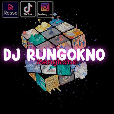 DJ RUNGOKNO's cover