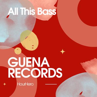 All This Bass (Original Mix)'s cover