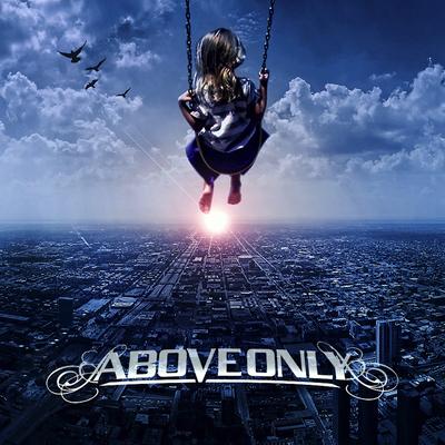 Evil Never Sleeps By Above Only's cover