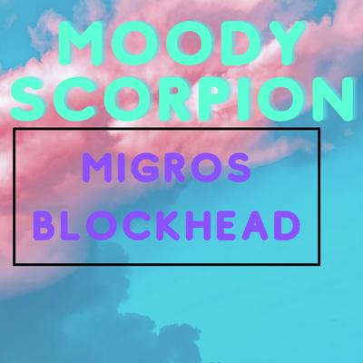 Moody Scorpion's cover