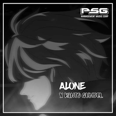 ALONE X RANTO GUNDEL MENGKANE's cover