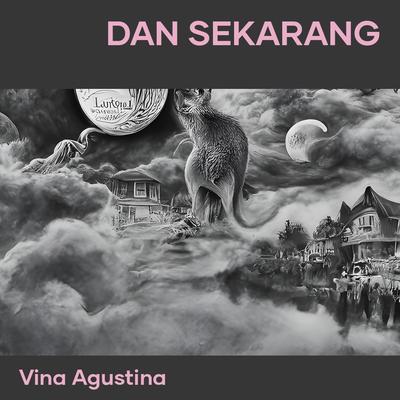 Dan Sekarang's cover