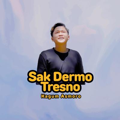 Sak Dermo Tresno's cover