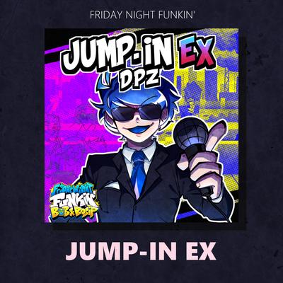 Jump-In EX By DPZ's cover