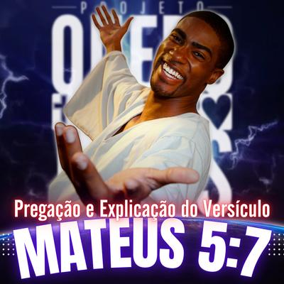 Pregação e Explicando Versículo Mateus 5:7's cover