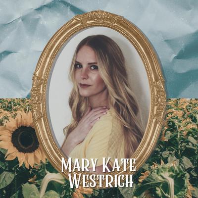 Mary Kate Westrich's cover