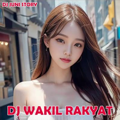 DJ WAKIL RAKYAT SLOW BASS's cover