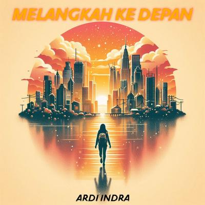 Melangkah Ke Depan's cover