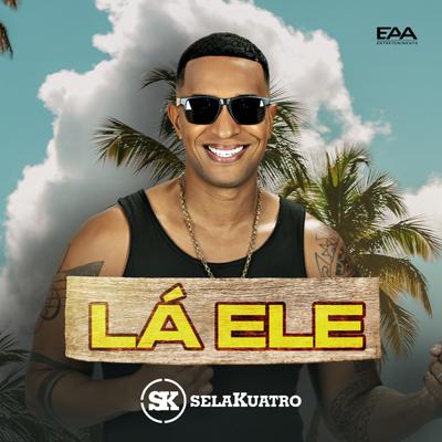 Lá Ele By Selakuatro's cover