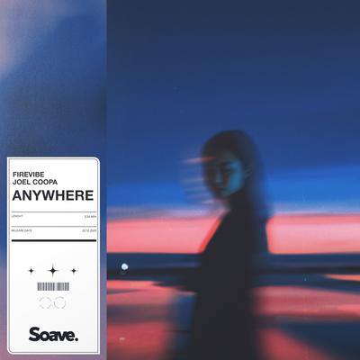 Anywhere By Firevibe, Joel Coopa's cover