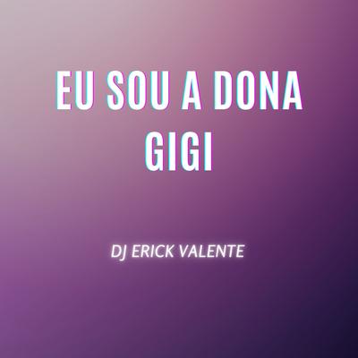 Eu Sou a Dona Gigi's cover