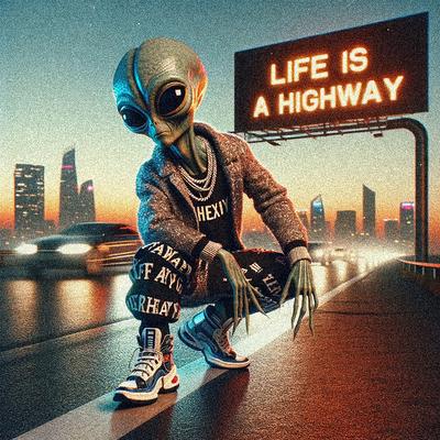 LIFE IS A HIGHWAY (TECHNO SPED UP) By AY LYEN, SPEEDY TURTLE's cover