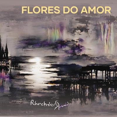 Flores do Amor's cover