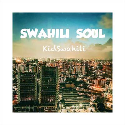 Swahili Soul's cover