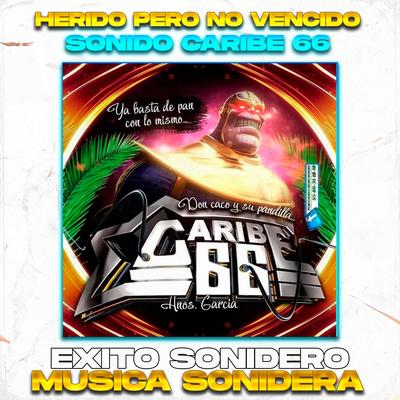 Herido Pero No Vencido, Exito Caribe 66's cover