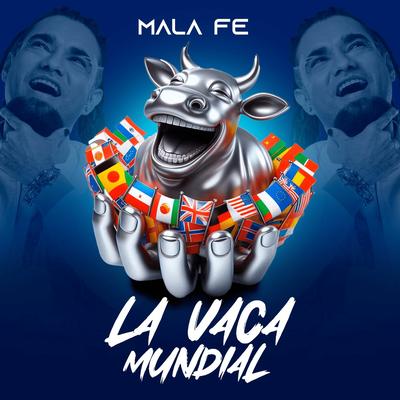 La Vaca Mundial's cover