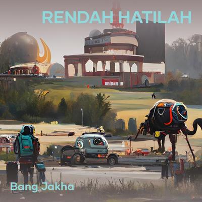 Rendah Hatilah's cover