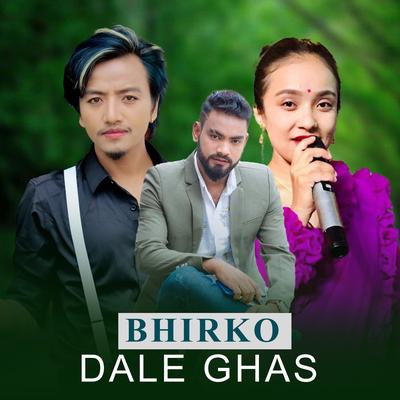 Bhirko Dale Ghas's cover