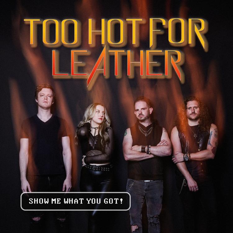 Too Hot For Leather's avatar image