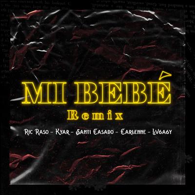 Mi Bebé (Remix)'s cover