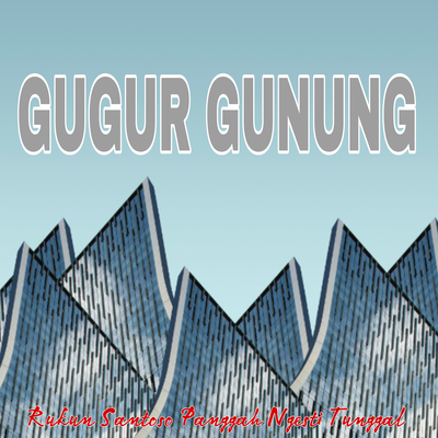 Gugur Gunung (Remastered 2024)'s cover