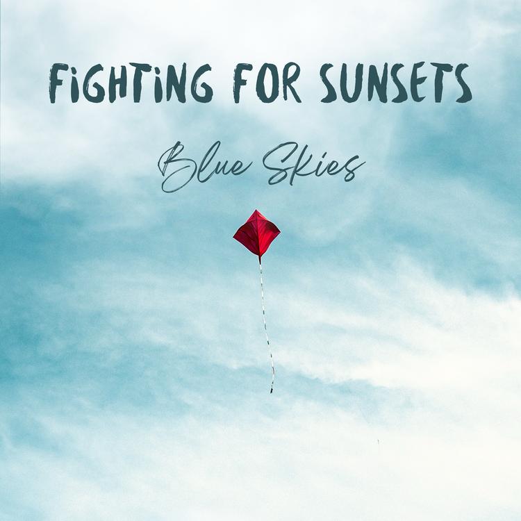 Fighting for Sunsets's avatar image