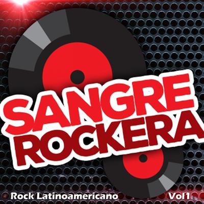 Sangre Rockera Vol 1's cover