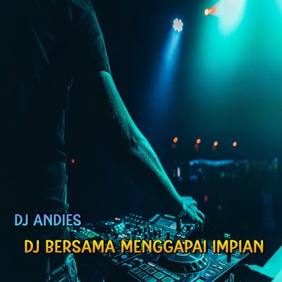 Dj Bersama Menggapai Impian's cover