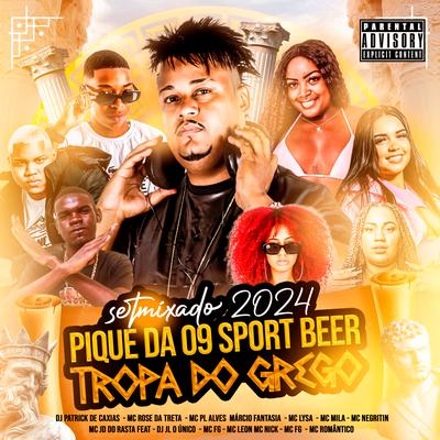 Set Mixado 2024: Pique da 09 Sport Beer Polônia / Tropa do Grego's cover