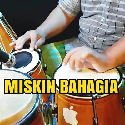 Miskin Bahagia's cover