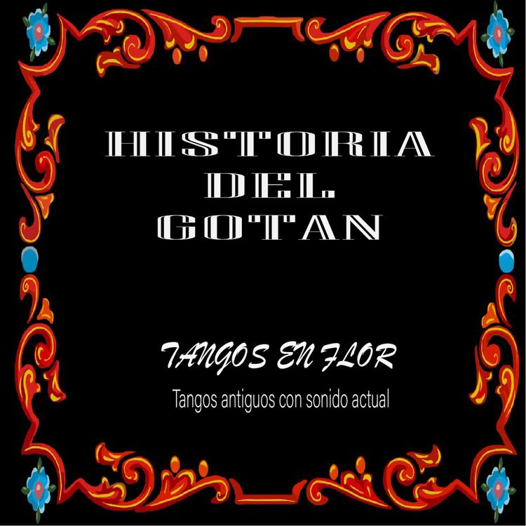 Historia del Gotan's avatar image