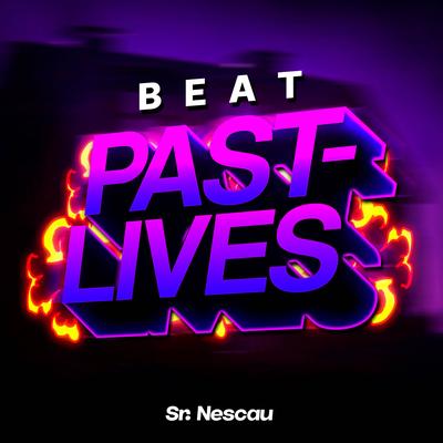 BEAT P4STLIVES By Sr. Nescau's cover