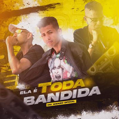 Ela É Toda Bandida's cover