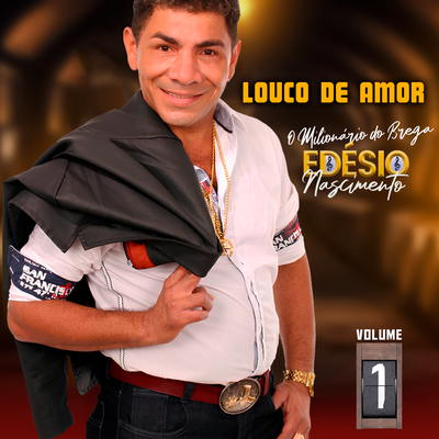 Louco De Amor, Vol. 1's cover
