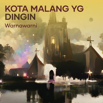 Kota Malang Yg Dingin's cover