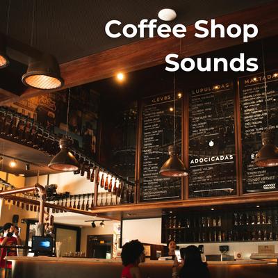 Coffee Shop Sounds's cover