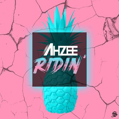 Ridin' By Ahzee's cover