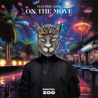 On The Move By Electric Lion's cover